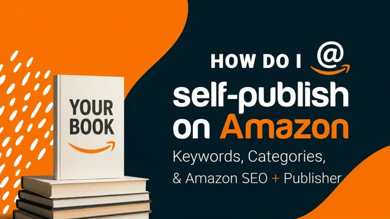 How Do I Self Publish A Book On Amazon